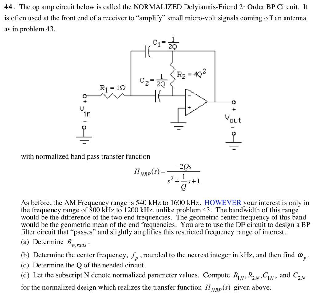 Solved 44. The op amp circuit below is called the NORMALIZED | Chegg.com