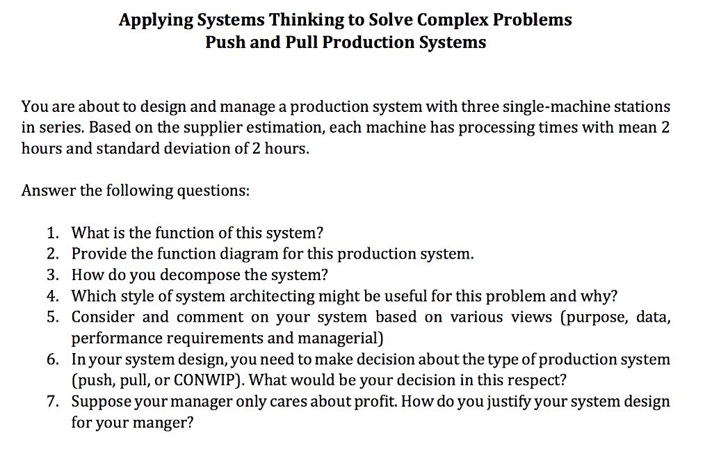 Applying Systems Thinking To Solve Complex Problems Chegg