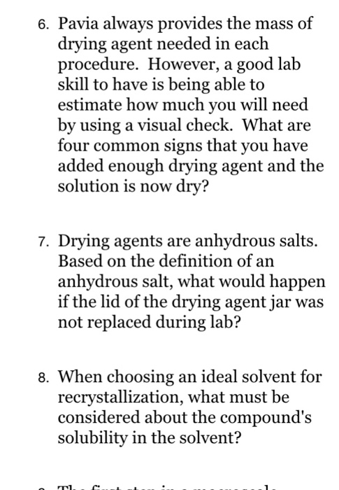 Solved 6. Pavia always provides the mass of drying agent | Chegg.com