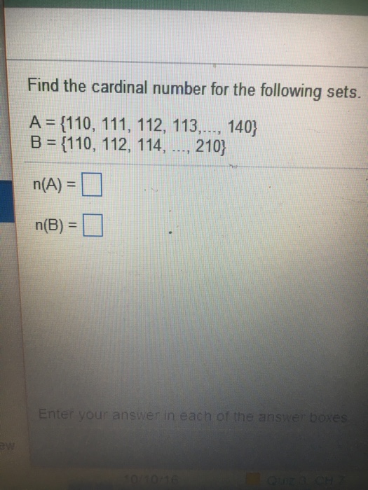Solved Find the cardinal number for the following sets. A = | Chegg.com