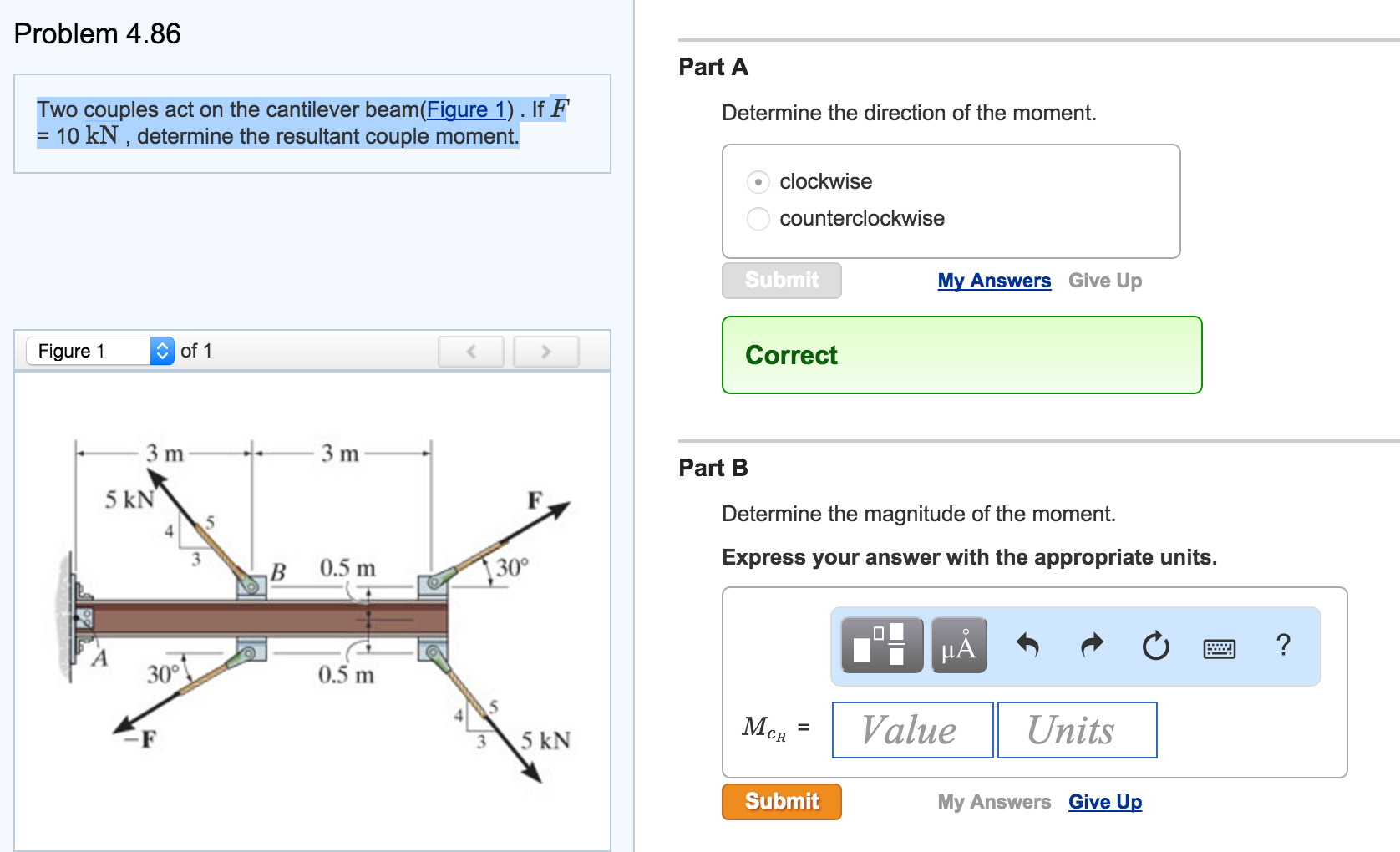 Solved Two couples act on the cantilever beam(Figure 1). If | Chegg.com