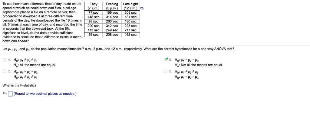 Solved To See How Much Difference Time Of Day Made On 