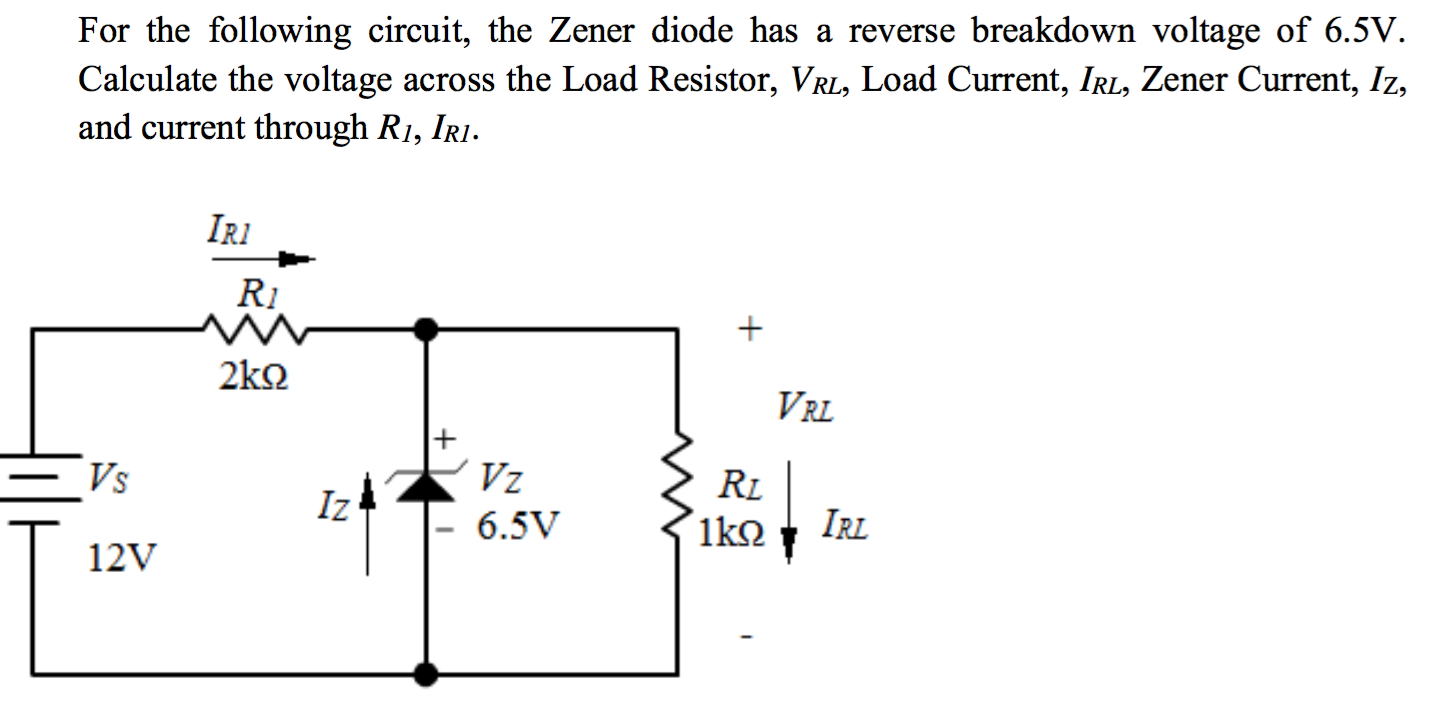 Solved For the following circuit, the Zener diode has a