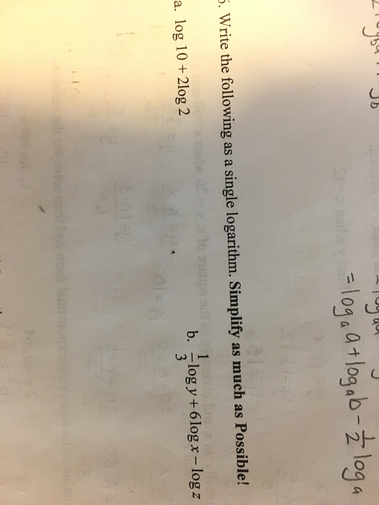 Solved -log a a tlog,b log a . Write the following as a | Chegg.com