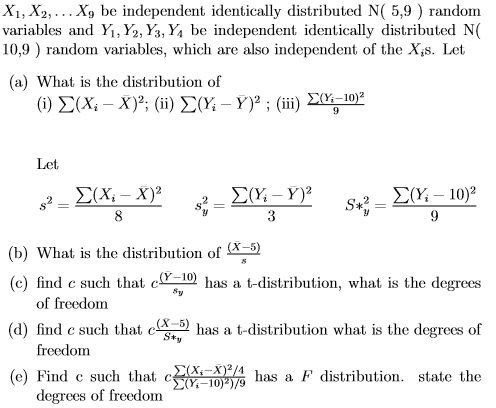 Solved Xi, X2,... Xg be independent identically distributed | Chegg.com