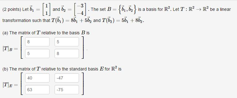 Solved (2 Points) Let Bl And B The Set B B1 B2 S A Basis For | Chegg.com