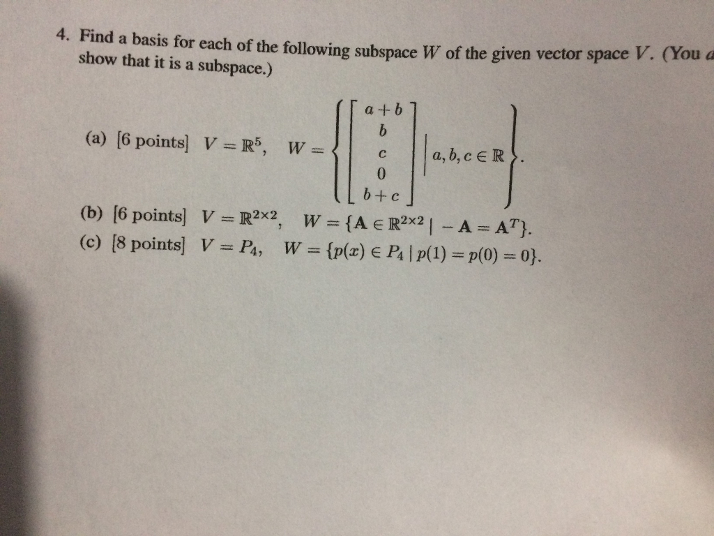 Solved Find A Basis Of Subspace W Of The Given Vector Space | Chegg.com