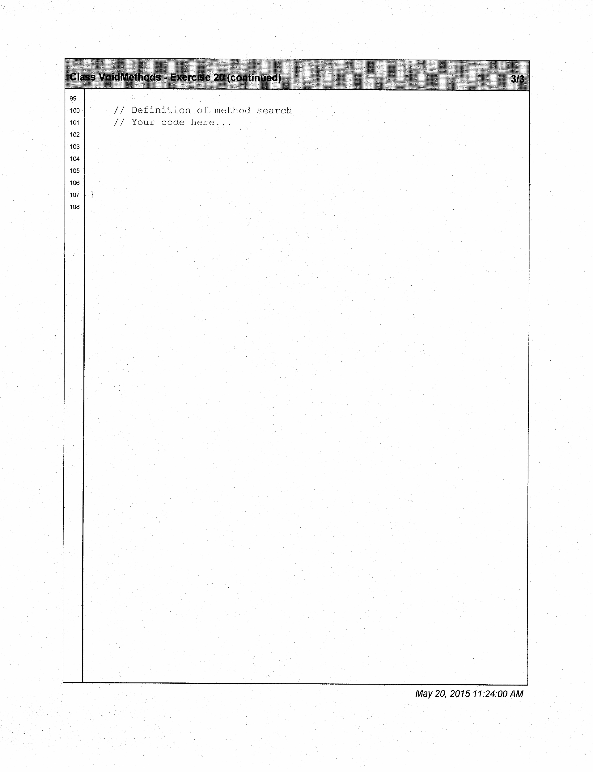 Solved Exercise 20 - In Java - Please read directions | Chegg.com