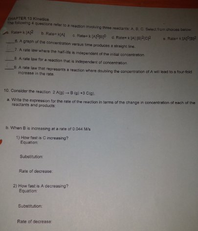 Solved The following 4 questions refer to a reaction | Chegg.com