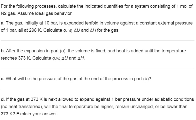 solved-for-the-following-processes-calculate-the-indicated-chegg