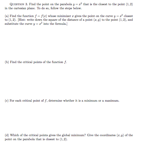 Solved Find The Point On The Parabola Y X 2 That Is The Chegg Com