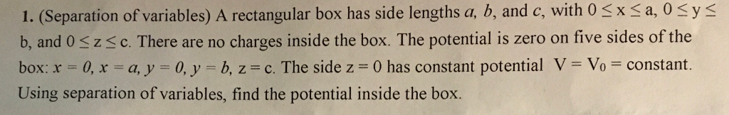 Solved 0 sys 1. (Separation of variables) A rectangular box | Chegg.com