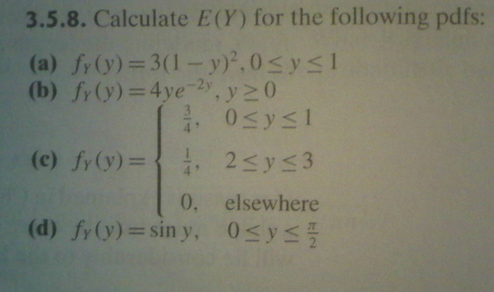 Solved Calculate E(Y) for the following pdfs fY(y) = 3(1