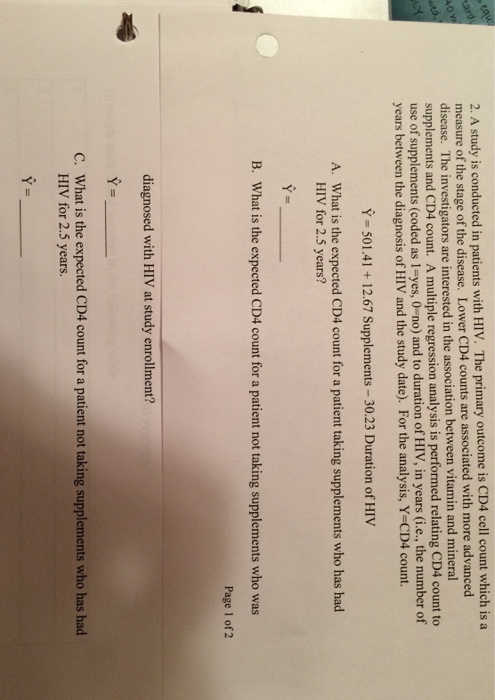 Solved A study is conducted in patients with HIV. The | Chegg.com