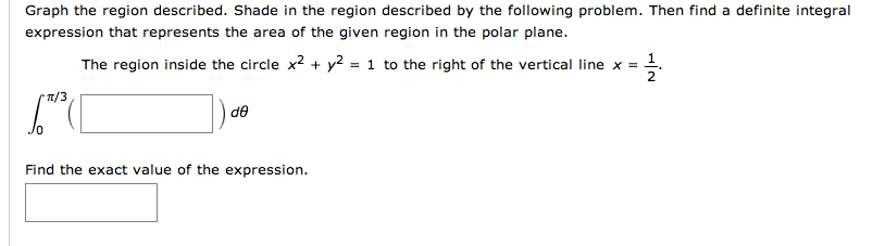 Solved Graph the region described. Shade in the region | Chegg.com