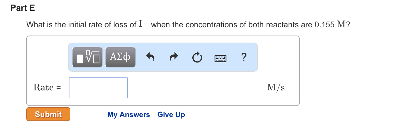 solved-part-e-what-is-the-initial-rate-of-loss-of-when-the-chegg