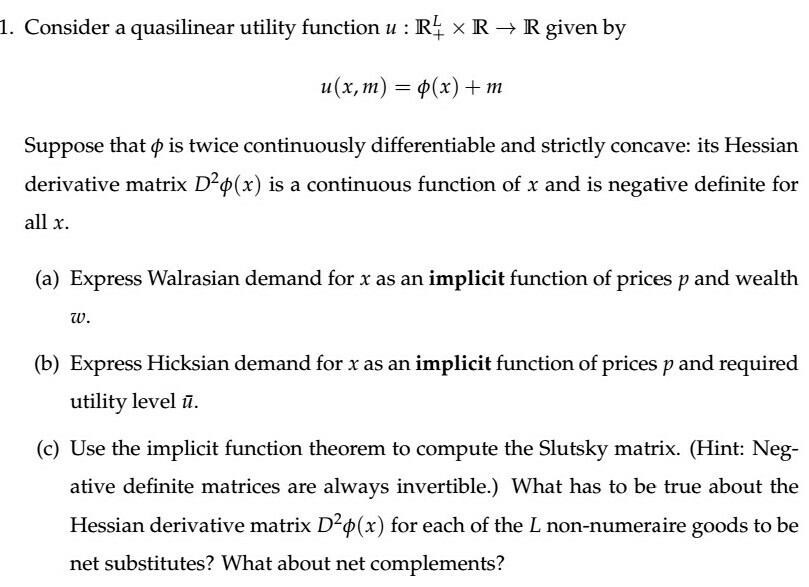 Solved Consider a quasilinear utility function u R^L_+