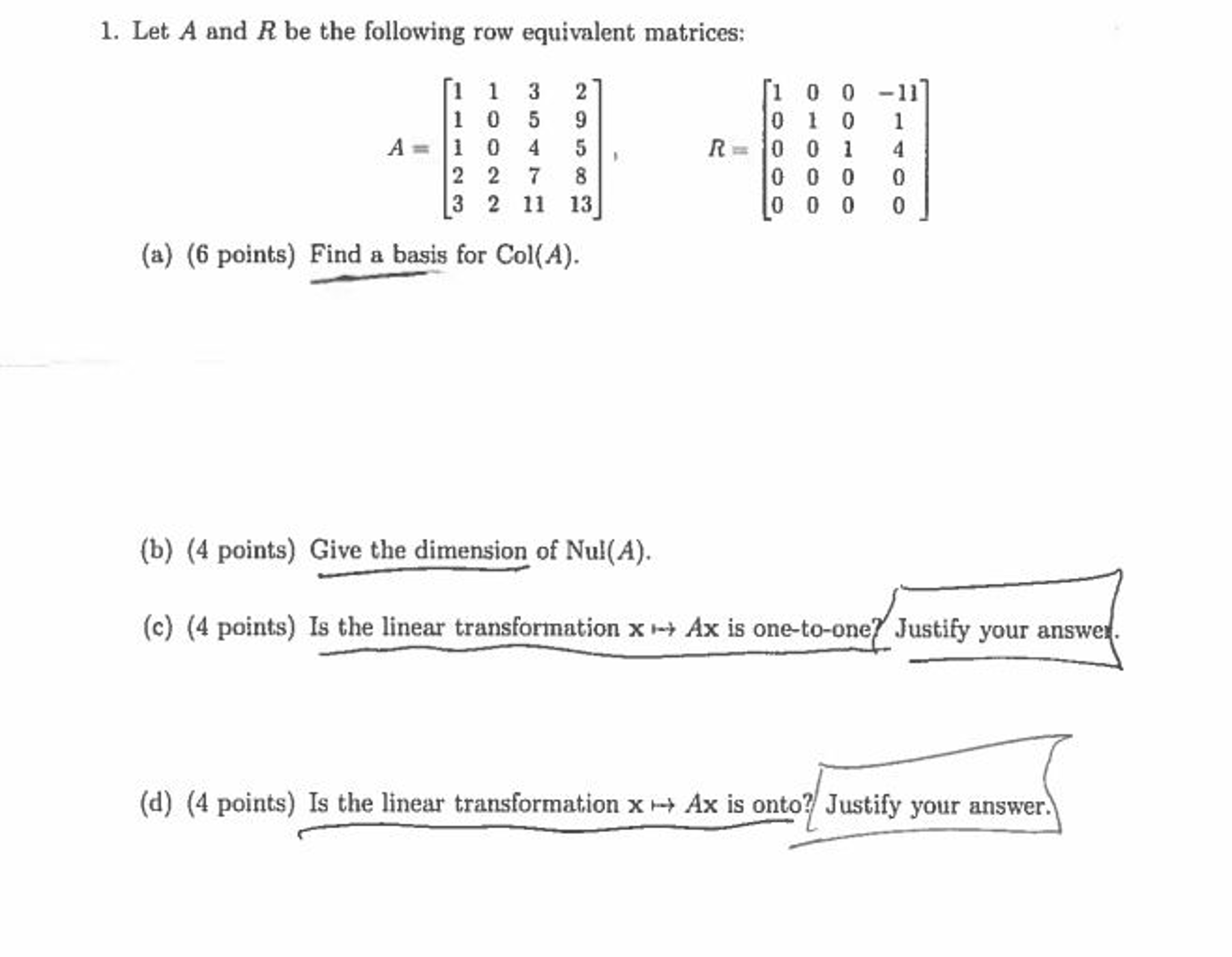 Solved Let A And R Be The Following Row Equivalent Matrices 6573