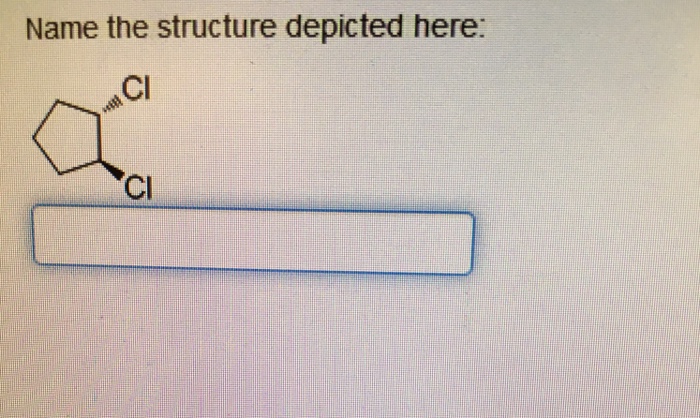 Solved Name the structure depicted here: | Chegg.com