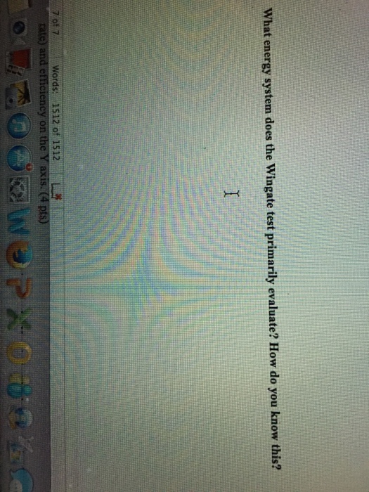 Solved What energy system does the Wingate test primarily