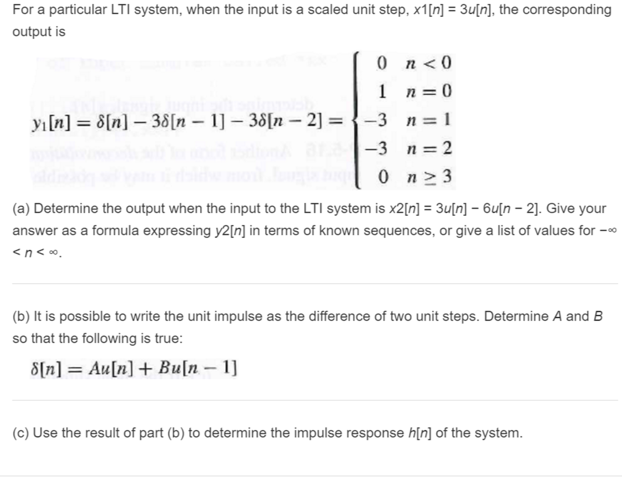 Solved For a particular LTI system, when the input is a | Chegg.com