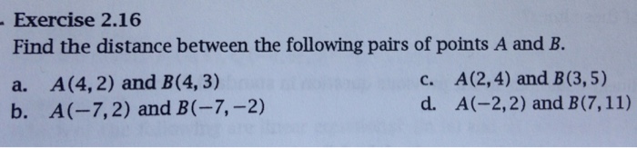 Solved Exercise 2.16 Find The Distance Between The Following | Chegg.com