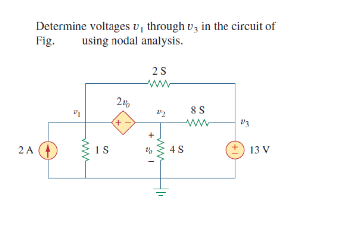 Solved Determine voltages v1 through v3 in the circuit of | Chegg.com