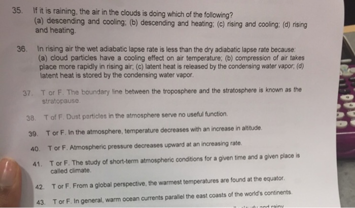 Solved If it is raining, the air in the clouds is doing | Chegg.com