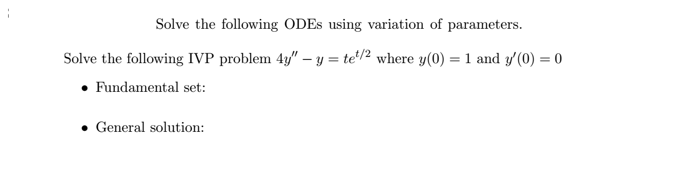 Solved Solve The Following ODEs Using Variation Of | Chegg.com