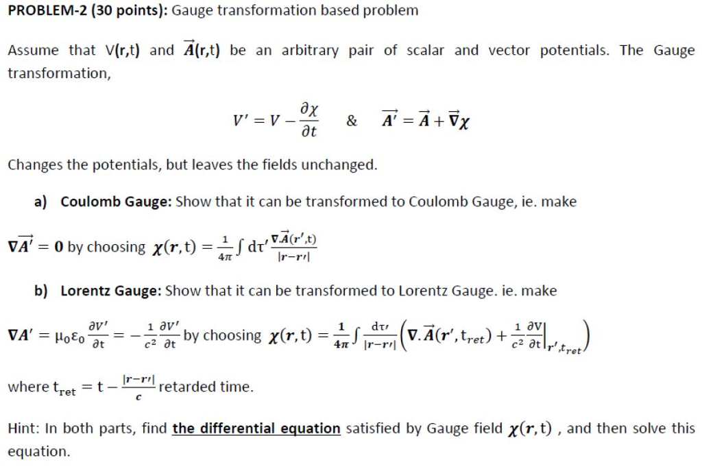 PROBLEM2 (30 points) Gauge transformation based