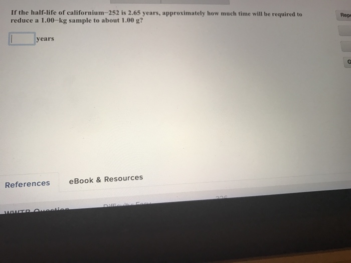 solved-if-the-half-life-of-californium-252-is-2-65-years-chegg