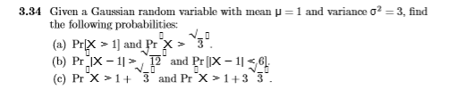 Solved 3.34 Given a Gaussian random variable with mean μ 1 | Chegg.com