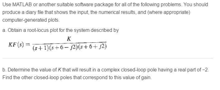 Solved Use MATLAB or another suitable software package for | Chegg.com