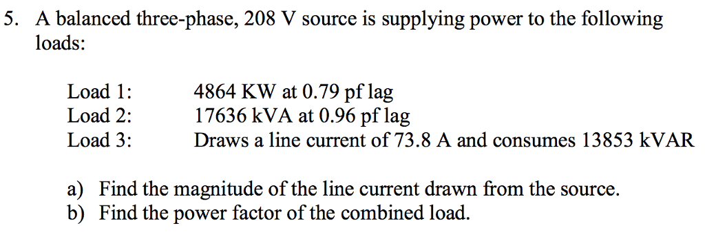 Solved A balanced three-phase, 208 V source is supplying | Chegg.com