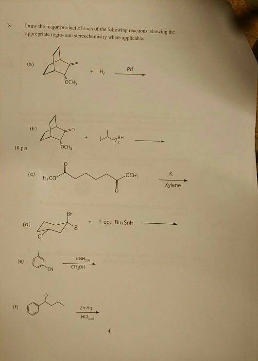 Solved 3. Draw the major product of each of the following | Chegg.com