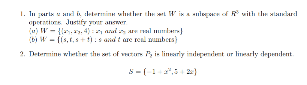 Solved 1. In parts a and b, determine whether the set W is a | Chegg.com