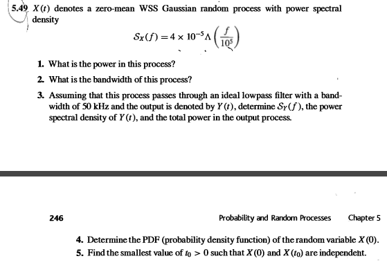 Solved X (t) denotes a zero-mean WSS Gaussian random process | Chegg.com