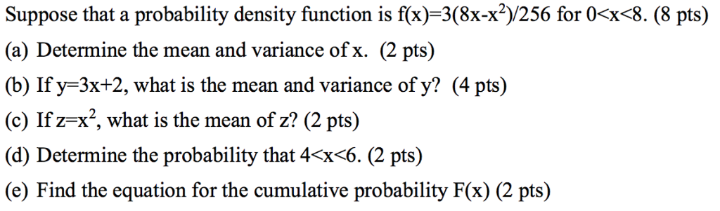 Solved Suppose That A Probability Density Function Is 