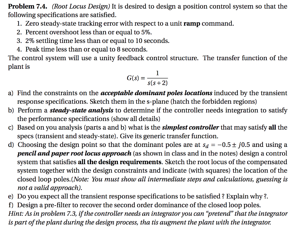 Solved Problem 7 4 Root Locus Design It Is Desired To Chegg