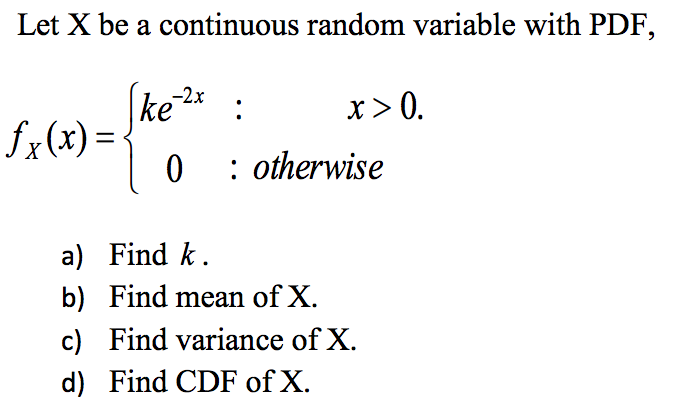 Solved Let X Be A Continuous Random Variable With Pdf 8244