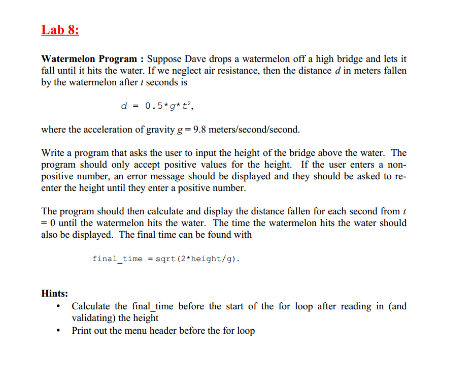 Solved Watermelon Program: Suppose Dave drops a watermelon | Chegg.com