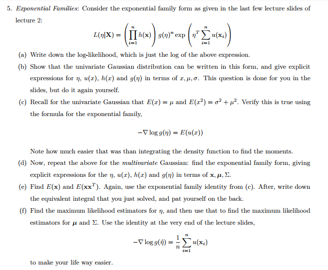 Solved 5 Erponential Families Consider The Exponential Chegg