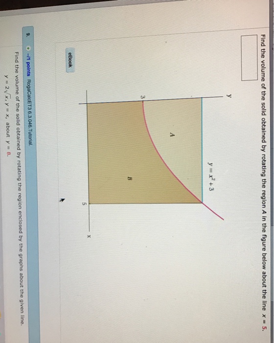 Solved Find The Volume Of The Solid Obtained By Rotating The