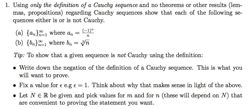 Solved 1 Using Only The Definition Of A Cauchy Sequence And Chegg