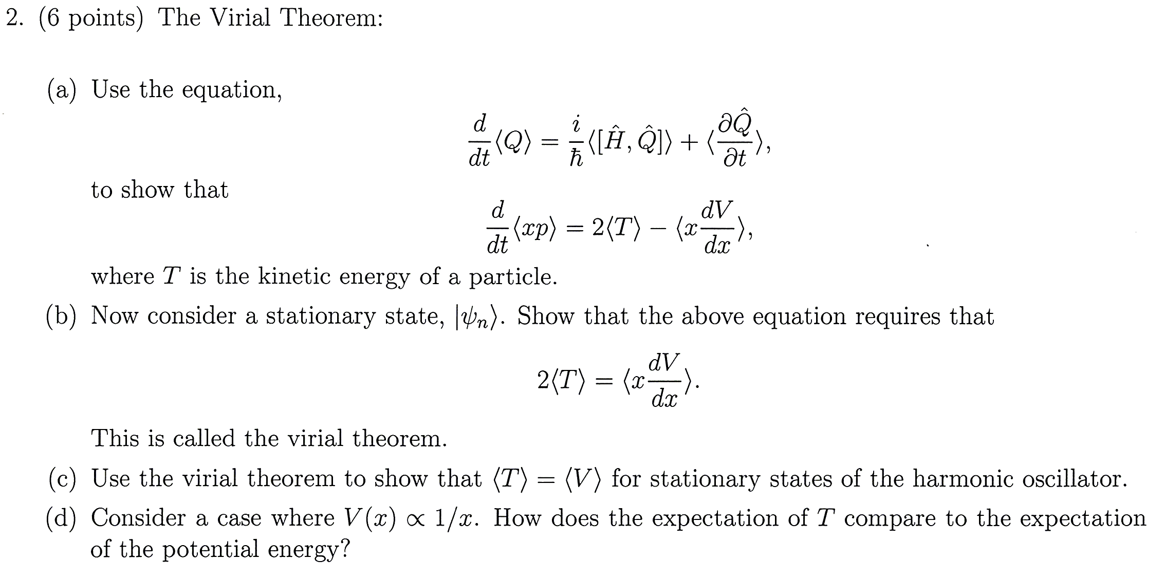 Solved Quantum physics, the Virial Theorem, related to 3.31 | Chegg.com