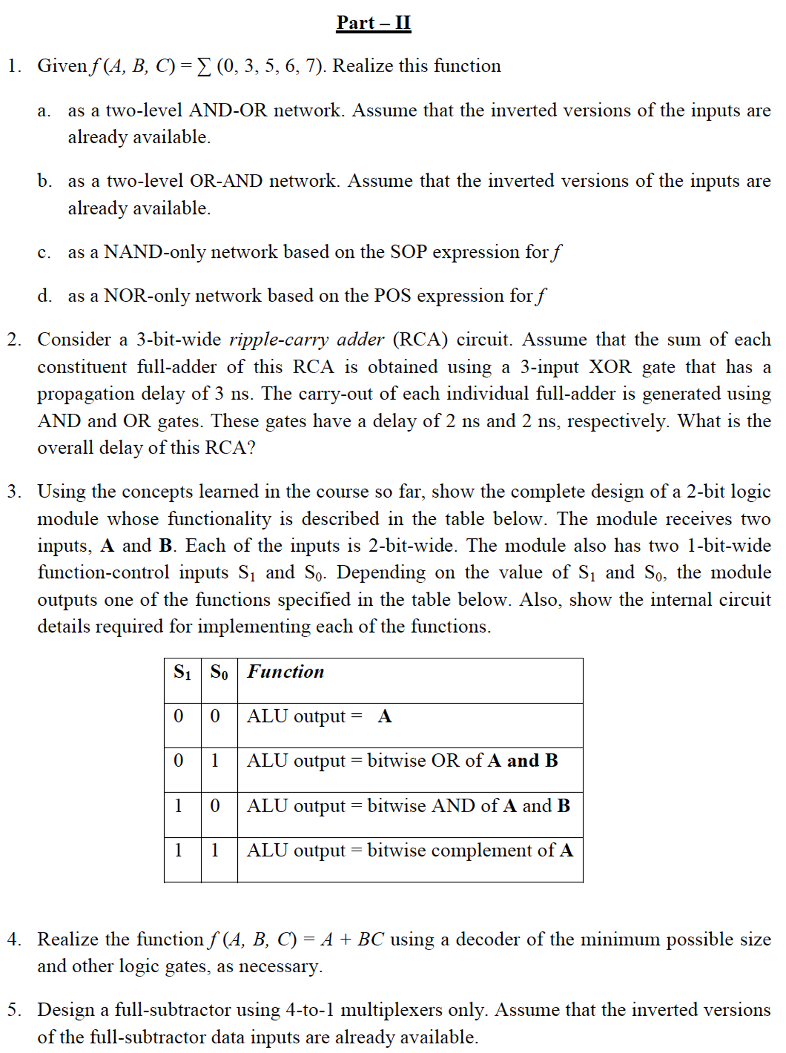 Solved Given f (A, B, C) = elementof (0, 3, 5, 6, 7). | Chegg.com