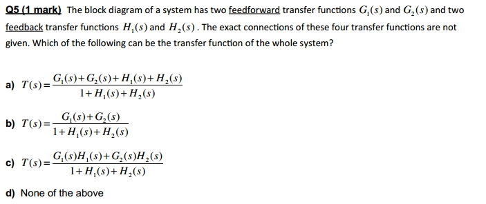 Solved The block diagram of a system has two feedforward | Chegg.com
