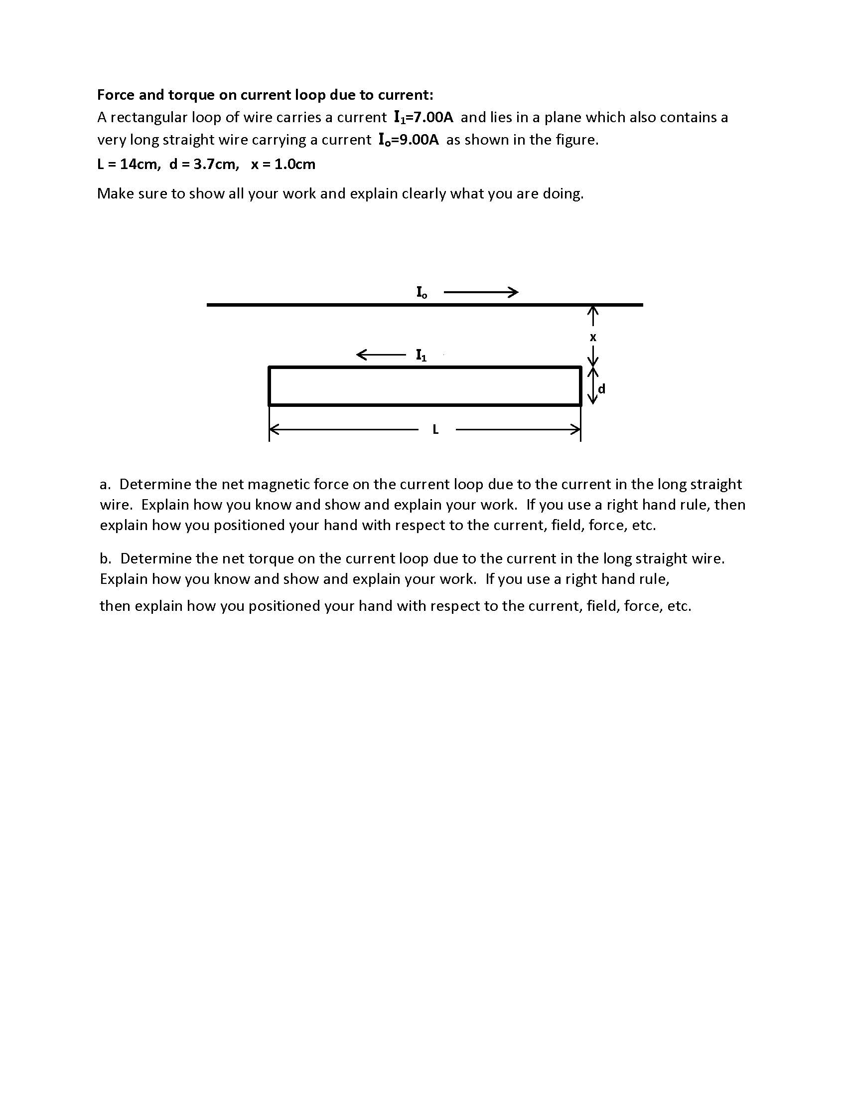 Solved Force and torque on current loop due to current: A | Chegg.com
