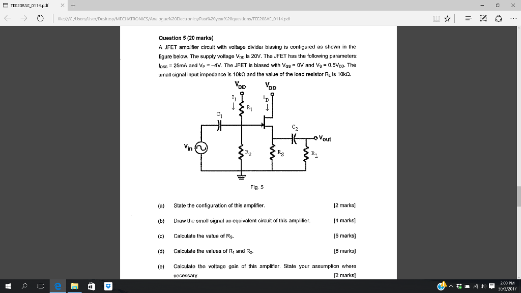 Solved A JFET Amplifier Circuit With Voltage Divider Biasing | Chegg.com