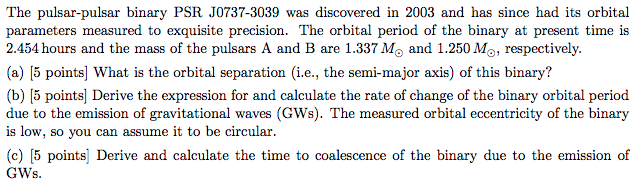The pulsarpulsar binary PSR J07373039 was